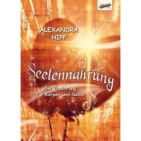 Seelennahrung, Alexandra Hipp