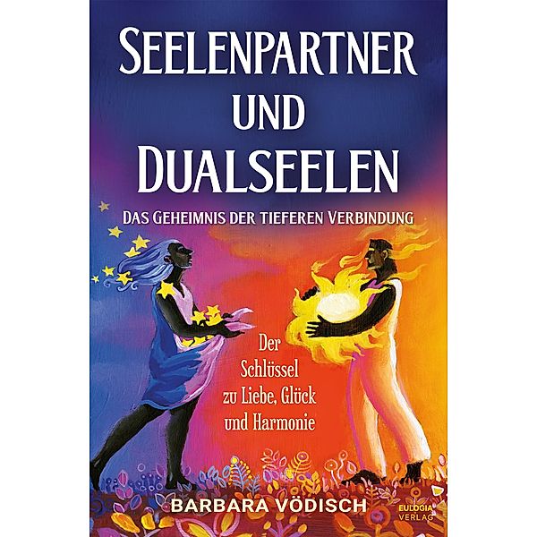 Seelenpartner und Dualseelen, Barbara Vödisch