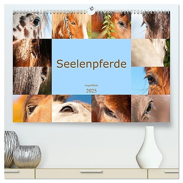 Seelenpferde - Augenblicke (hochwertiger Premium Wandkalender 2025 DIN A2 quer), Kunstdruck in Hochglanz, Calvendo, Meike Bölts