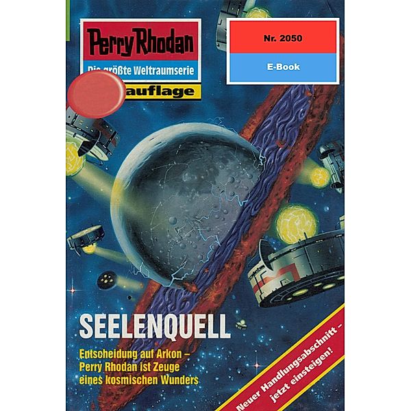 SEELENQUELL (Heftroman) / Perry Rhodan-Zyklus Die Solare Residenz Bd.2050, Uwe Anton