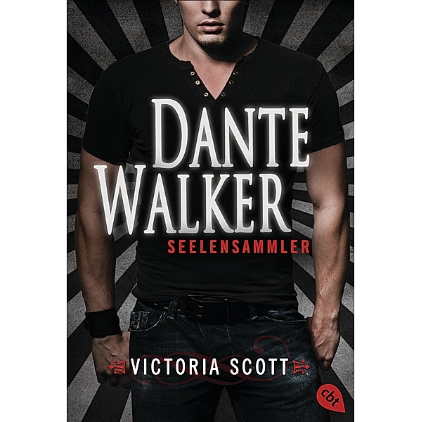 Seelensammler / Dante Walker Bd.1, Victoria Scott