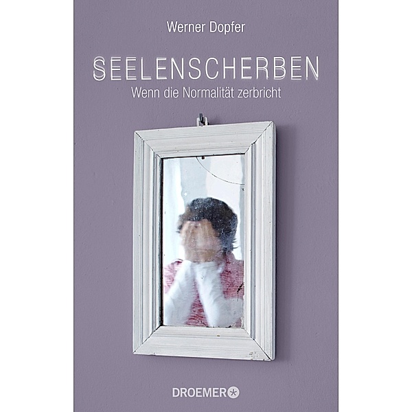 Seelenscherben, Werner Dopfer