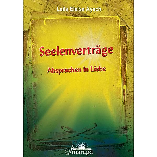 Seelenverträge, Leila Eleisa Ayach