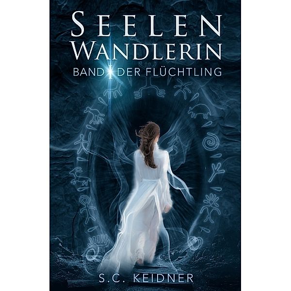 Seelenwandlerin, S.C. Keidner