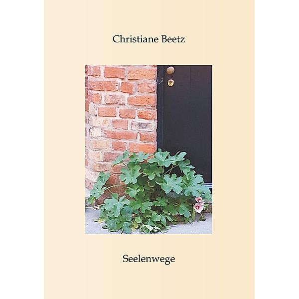 Seelenwege, Christiane Beetz