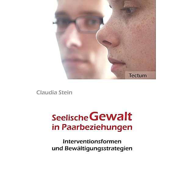 Seelische Gewalt in Paarbeziehungen, Claudia Stein