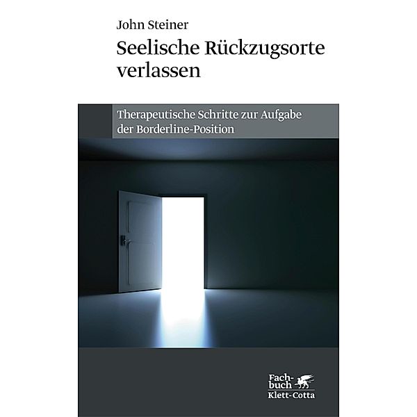 Seelische Rückzugsorte verlassen, John Steiner