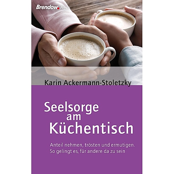 Seelsorge am Küchentisch, Karin Ackermann-Stoletzky