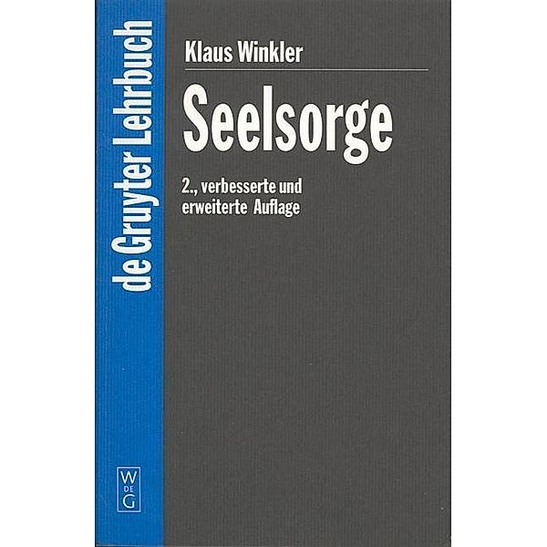 Seelsorge / De Gruyter Lehrbuch, Klaus Winkler