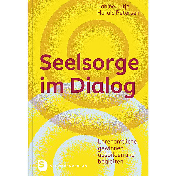 Seelsorge im Dialog, Sabine Lutje, Harald Petersen