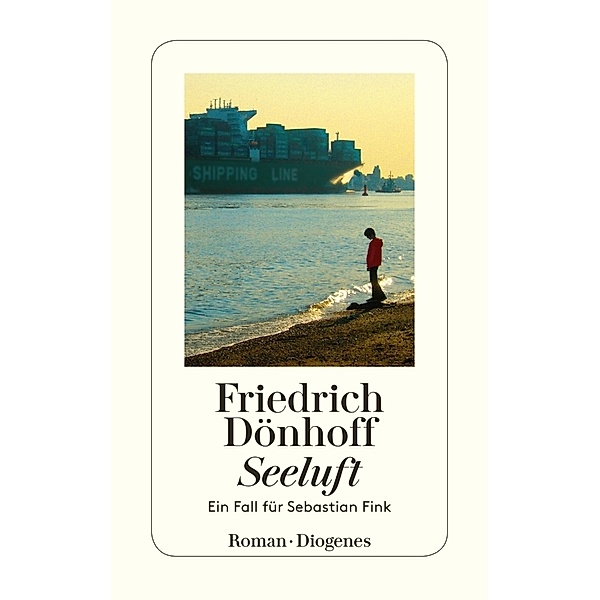 Seeluft / Ein Fall für Sebastian Fink Bd.3, Friedrich Dönhoff