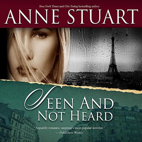 Seen and Not Heard, Anne Stuart