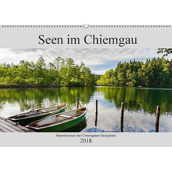 Seen im Chiemgau (Wandkalender 2018 DIN A2 quer), Ursula Di Chito