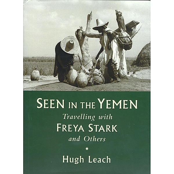 Seen in the Yemen, Hugh Leach