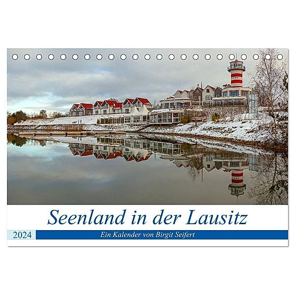 Seenland in der Lausitz (Tischkalender 2024 DIN A5 quer), CALVENDO Monatskalender, Birgit Seifert