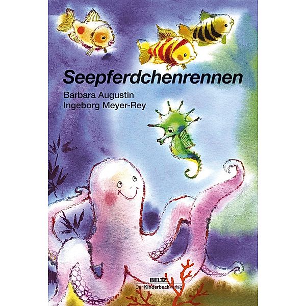 Seepferdchenrennen, Barbara Augustin, Ingeborg Meyer-Rey