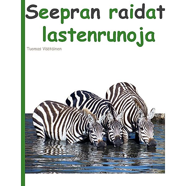 Seepran raidat, Tuomas Väätäinen