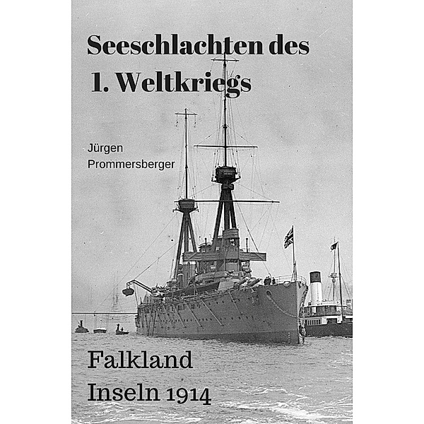 Seeschlachten des 1. Weltkriegs, Jürgen Prommersberger