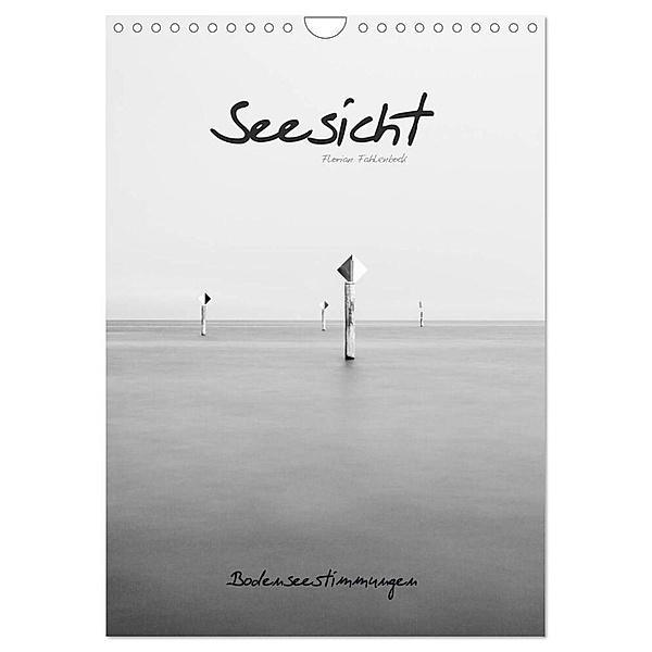 Seesicht - Bodenseestimmungen (Wandkalender 2024 DIN A4 hoch), CALVENDO Monatskalender, Florian Fahlenbock