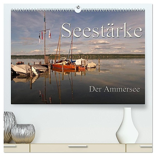 Seestärke - Der Ammersee (hochwertiger Premium Wandkalender 2024 DIN A2 quer), Kunstdruck in Hochglanz, Flori0