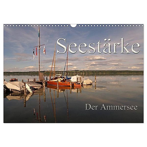 Seestärke - Der Ammersee (Wandkalender 2025 DIN A3 quer), CALVENDO Monatskalender, Calvendo, Flori0