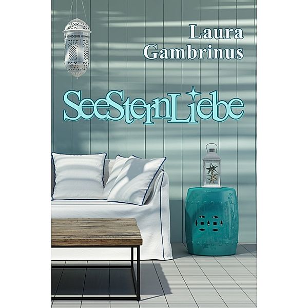 SeeSternLiebe, Laura Gambrinus