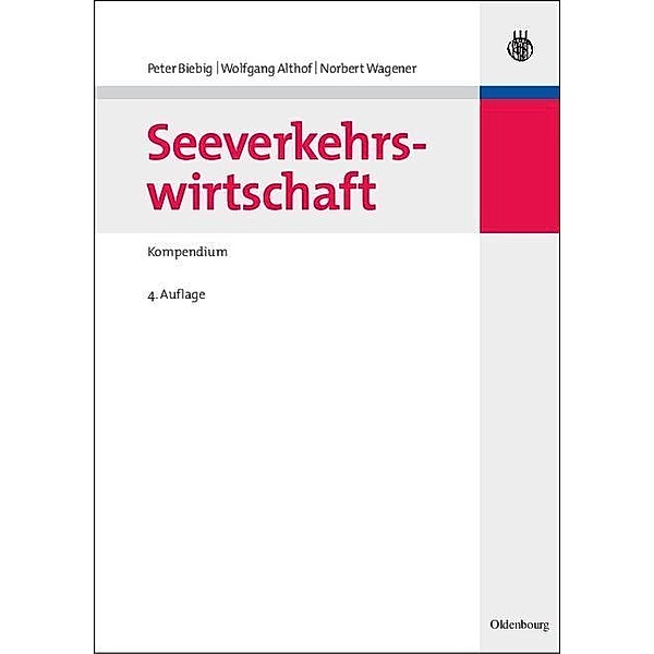 Seeverkehrswirtschaft / Jahrbuch des Dokumentationsarchivs des österreichischen Widerstandes, Peter Biebig, Wolfgang Althof, Norbert Wagener