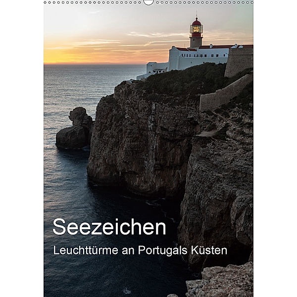 Seezeichen - Leuchttürme an Portugals Küsten (Wandkalender 2020 DIN A2 hoch), Andreas Klesse