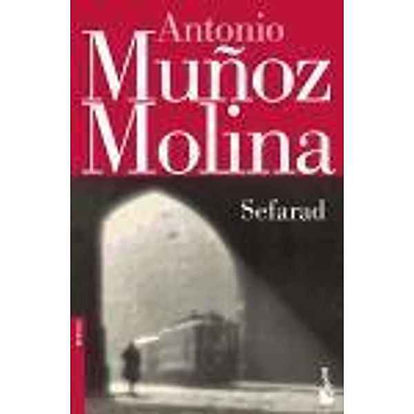 Sefarad, Antonio Muñoz Molina