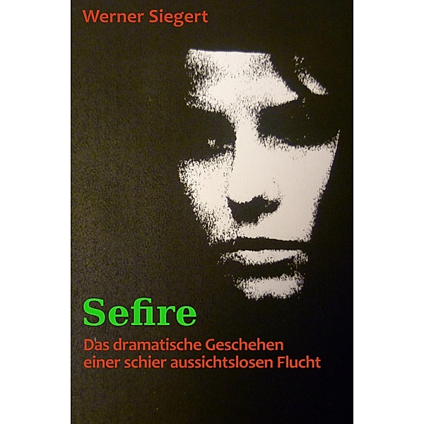 Sefire, Werner Siegert