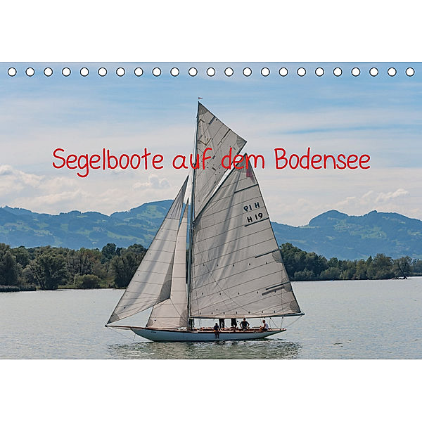 Segelboote auf dem Bodensee (Tischkalender 2019 DIN A5 quer), DOCSKH