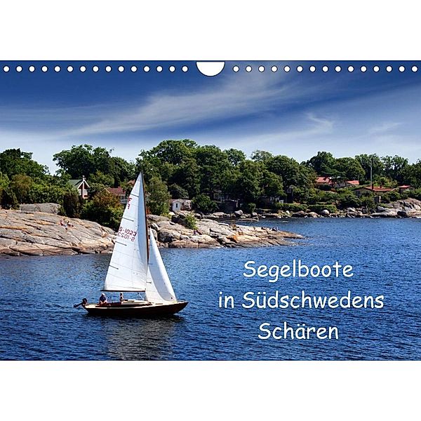 Segelboote in Südschwedens Schären (Wandkalender 2023 DIN A4 quer), Eckhard K.Schulz