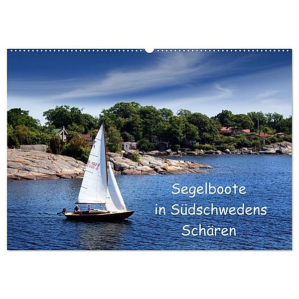 Segelboote in Südschwedens Schären (Wandkalender 2024 DIN A2 quer), CALVENDO Monatskalender, Eckhard K.Schulz