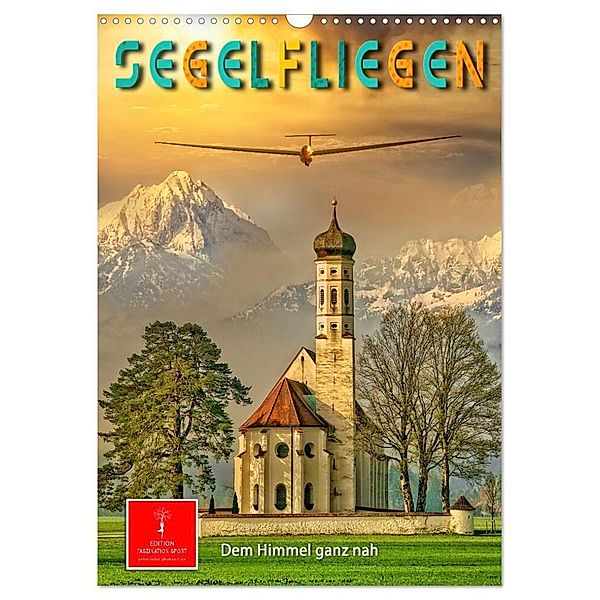 Segelfliegen - dem Himmel ganz nah (Wandkalender 2024 DIN A3 hoch), CALVENDO Monatskalender, Peter Roder