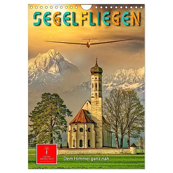 Segelfliegen - dem Himmel ganz nah (Wandkalender 2024 DIN A4 hoch), CALVENDO Monatskalender, Peter Roder