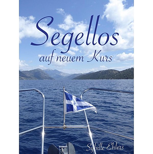 Segellos auf neuem Kurs, Sybille Ehlers