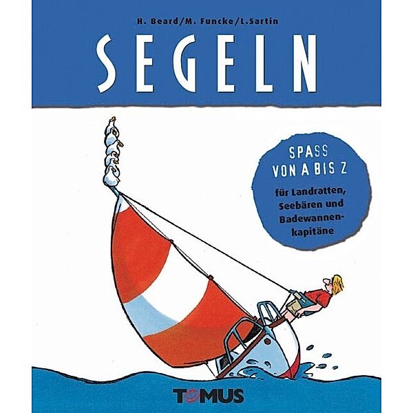 Segeln, Henry Beard