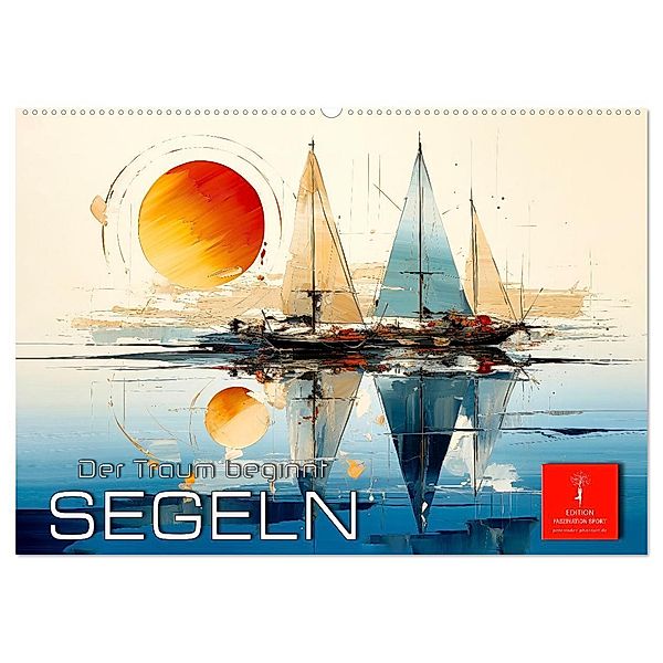 Segeln, der Traum beginnt (Wandkalender 2024 DIN A2 quer), CALVENDO Monatskalender, Peter Roder