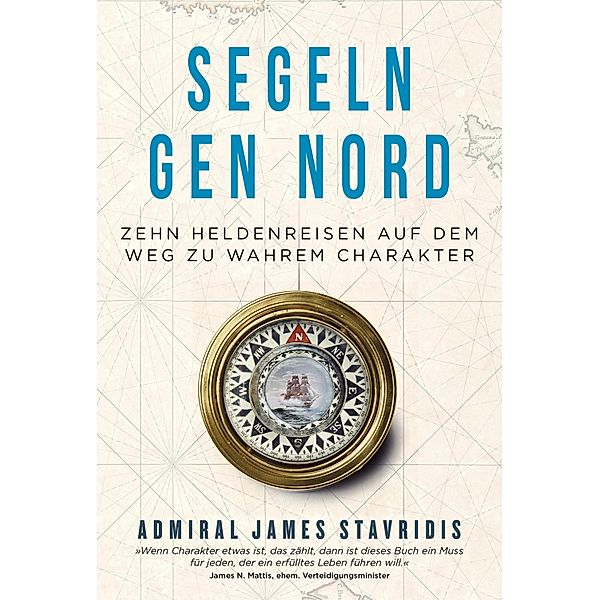 Segeln gen Nord, James Stavridis