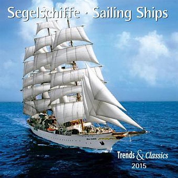 Segelschiffe 2015. Sailing Ships