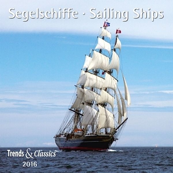 Segelschiffe 2016. Sailing Ships