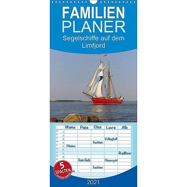 Segelschiffe auf dem Limfjord - Familienplaner hoch (Wandkalender 2021 , 21 cm x 45 cm, hoch), Werner Prescher