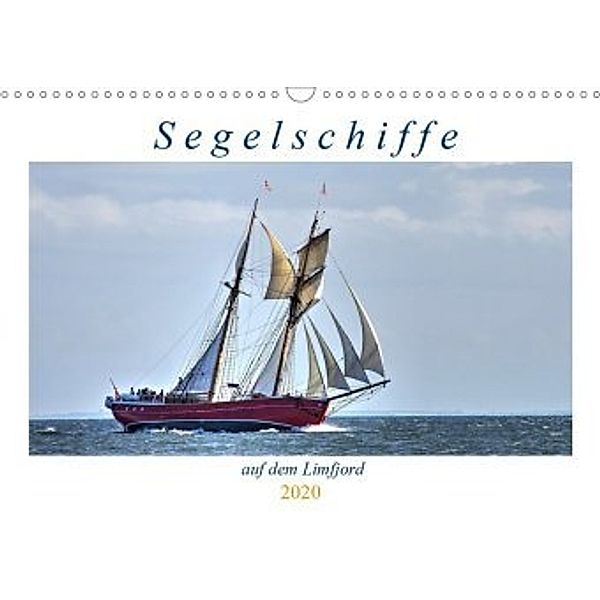 Segelschiffe auf dem Limfjord (Wandkalender 2020 DIN A3 quer), Werner Prescher