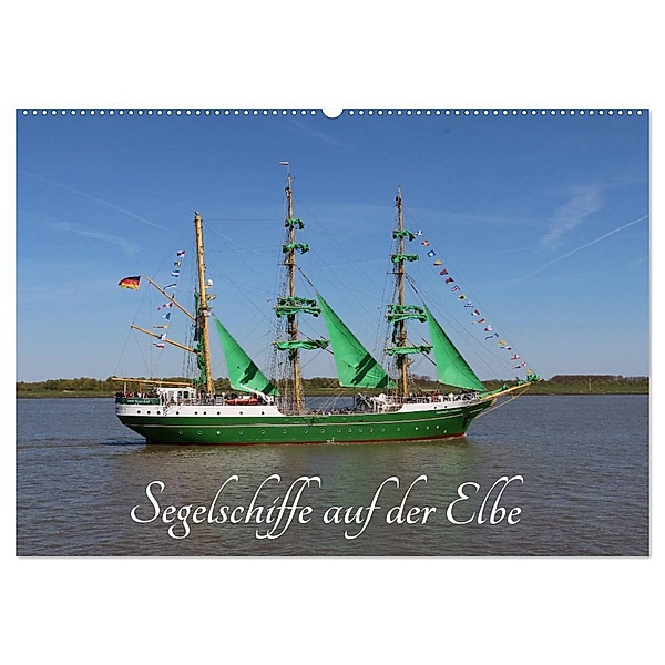 Segelschiffe auf der Elbe (Wandkalender 2024 DIN A2 quer), CALVENDO Monatskalender, Eckhard K.Schulz