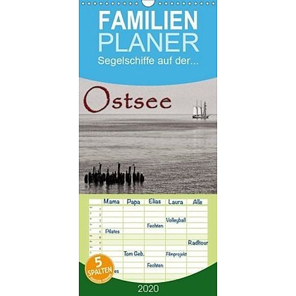 Segelschiffe auf der Ostsee - Familienplaner hoch (Wandkalender 2020 , 21 cm x 45 cm, hoch), Frank Waßerführer