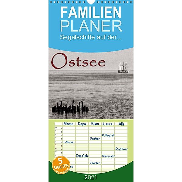Segelschiffe auf der Ostsee - Familienplaner hoch (Wandkalender 2021 , 21 cm x 45 cm, hoch), Frank Waßerführer