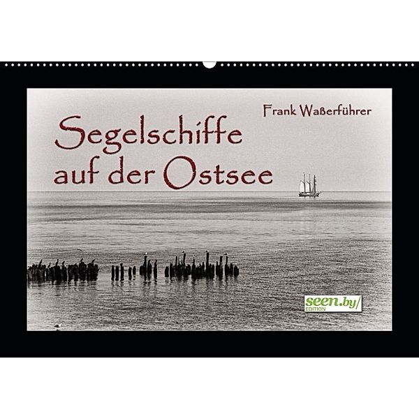 Segelschiffe auf der Ostsee (Wandkalender 2020 DIN A2 quer), Frank Waßerführer