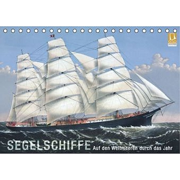 Segelschiffe der Meere (Tischkalender 2016 DIN A5 quer), Babette Reek
