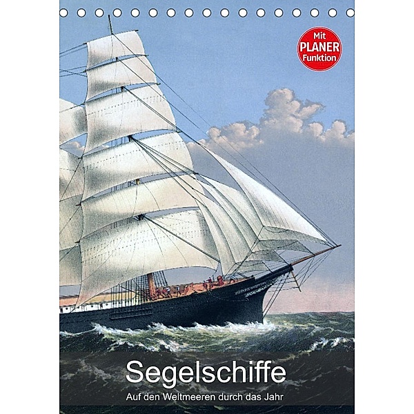Segelschiffe - mit Planerfunktion (Tischkalender 2023 DIN A5 hoch), Babette Reek