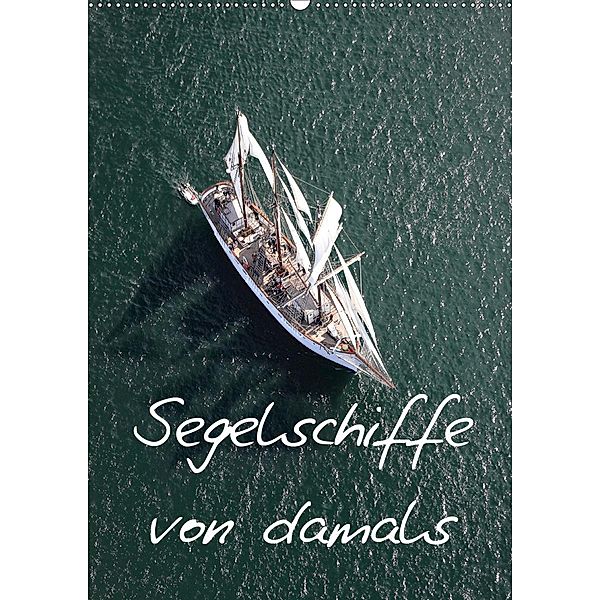 Segelschiffe von damals (Wandkalender 2020 DIN A2 hoch), Bourrigaud Frederic